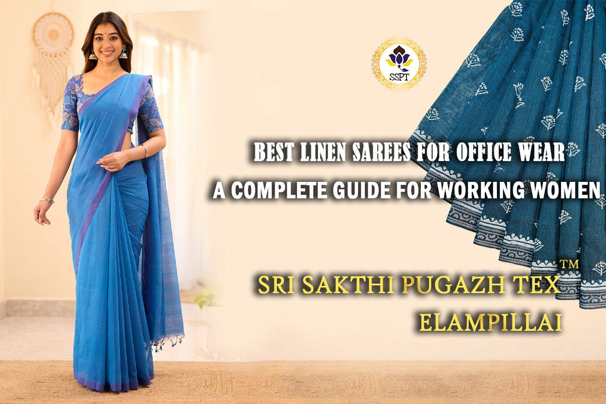 Woman wearing best linen sarees for office wear from Sri Sakthi Pugazh Tex
