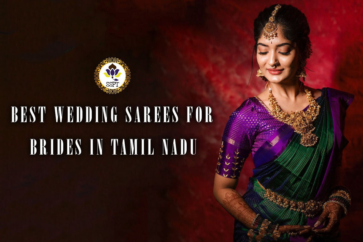 Best Wedding Sarees for Brides in Tamil Nadu - Sri Sakthi Pugazh Tex