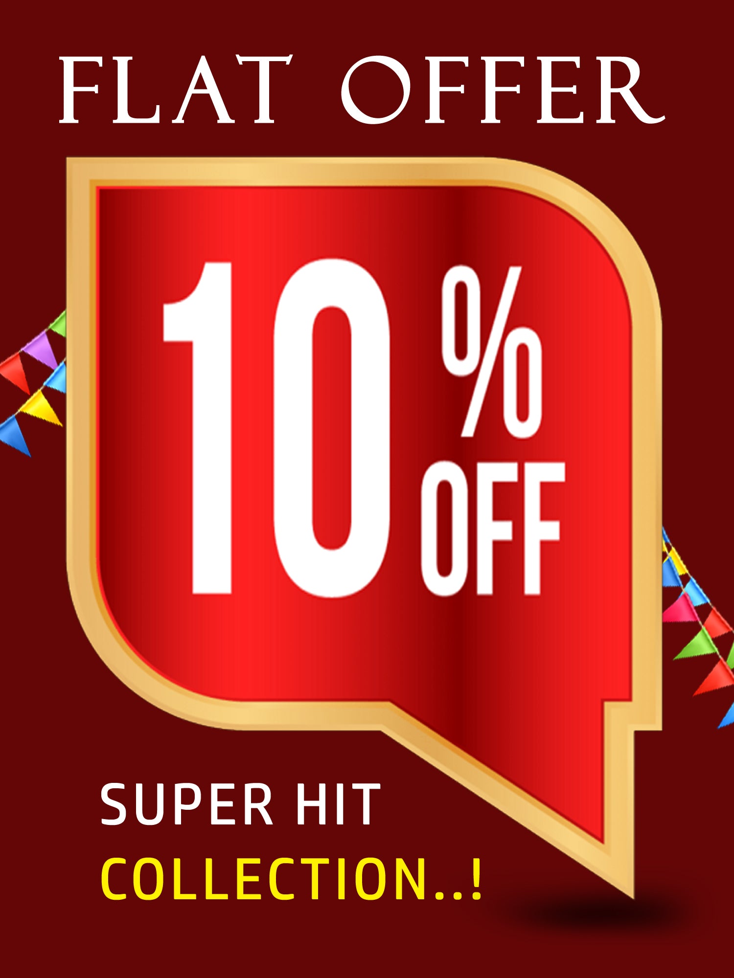 Flat 10% Offer