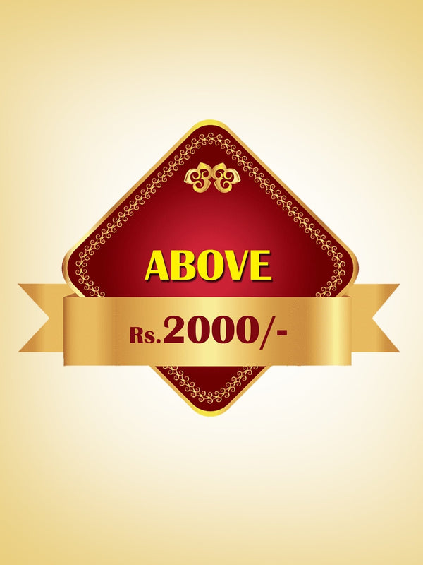 Above Rs.2000/-